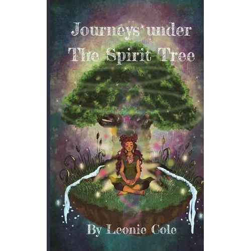 Journeys Under The Spirit Tree - Paperback | Books | Wiccan Center