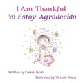 I Am Thankful Yo Estoy Agradecido - Paperback | Books | Wiccan Center