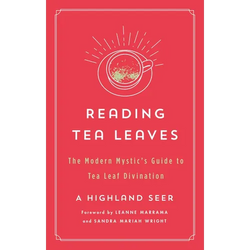 Reading Tea Leaves: The Modern Mystic's Guide to Tea Leaf Divination - Paperback | Books | Wiccan Center