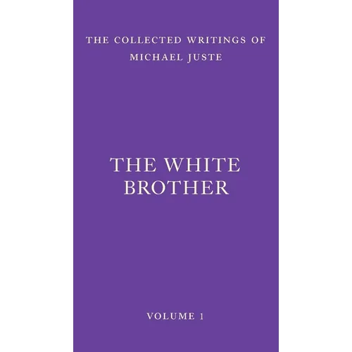 The White Brother: An Occult Autobiography - Hardcover | Books | Wiccan Center