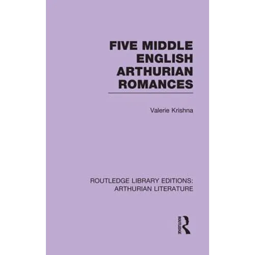 Five Middle English Arthurian Romances - Paperback | Books | Wiccan Center