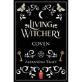 Living Witchery Coven - Paperback | Books | Wiccan Center