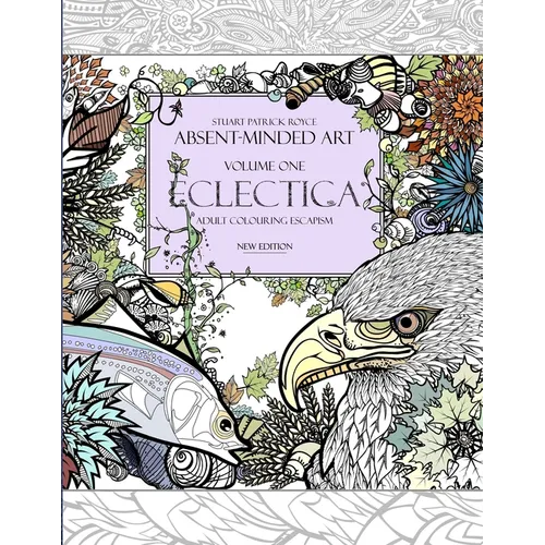 Eclectica (New Edition): Adult Colouring Escapism - Paperback
