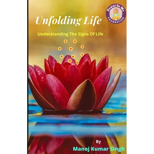 Unfolding Life: Understanding The Signs Of Life - Paperback | Books | Wiccan Center