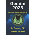 Gemini 2025: Annual Horoscope 2025 - Paperback