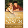 The Evolutionary Journey of Woman: From the Goddess to Integral Feminism - Paperback | Books | Wiccan Center