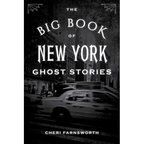 The Big Book of New York Ghost Stories - Paperback | Books | Wiccan Center