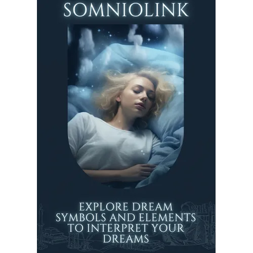 Somniolink: Explore dream symbols and elements to interpret your dreams - Paperback | Books | Wiccan Center