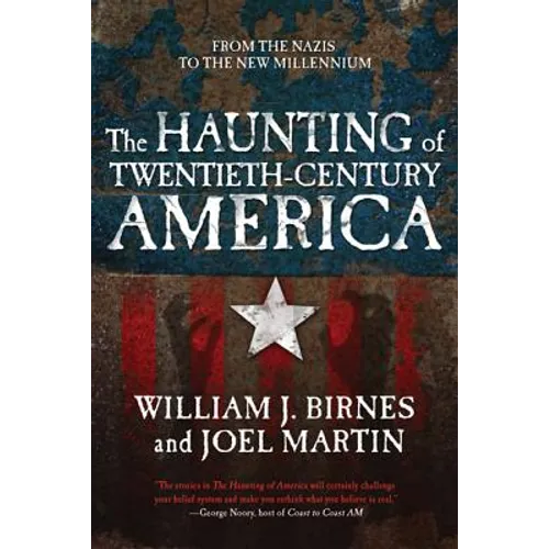 The Haunting of Twentieth-Century America: From the Nazis to the New Millennium - Paperback | Books | Wiccan Center