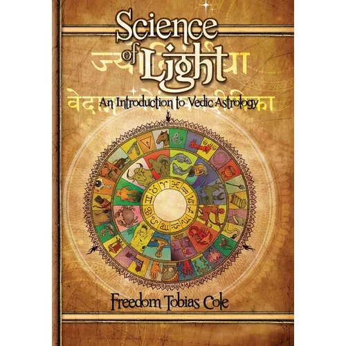 Science of Light: An Introduction to Vedic Astrology - Paperback | Books | Wiccan Center