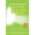 Divine Healing Hands: Experience Divine Power to Heal You, Animals, and Nature, and to Transform All Life - Paperback | Books | Wiccan Center