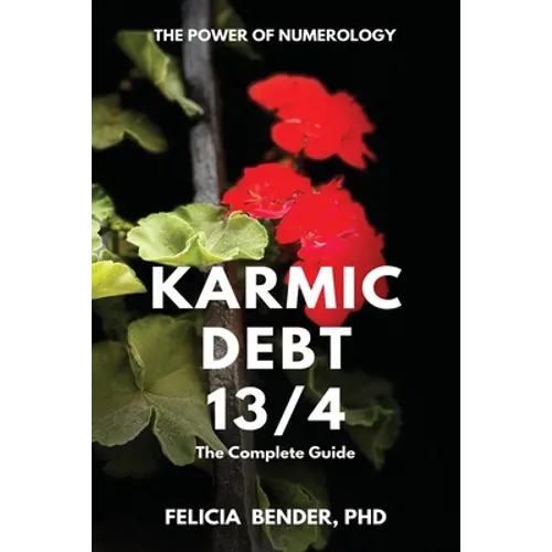The Power of Numerology: Karmic Debt 13/4 - Paperback | Books | Wiccan Center