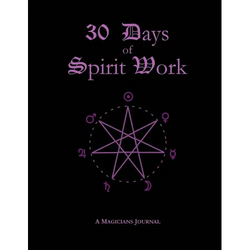30 Days of Spirit Work - Paperback | Books | Wiccan Center