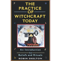 The Practice Of Witchcraft Today: An Introduction to Beliefs and Rituals - Paperback | Books | Wiccan Center