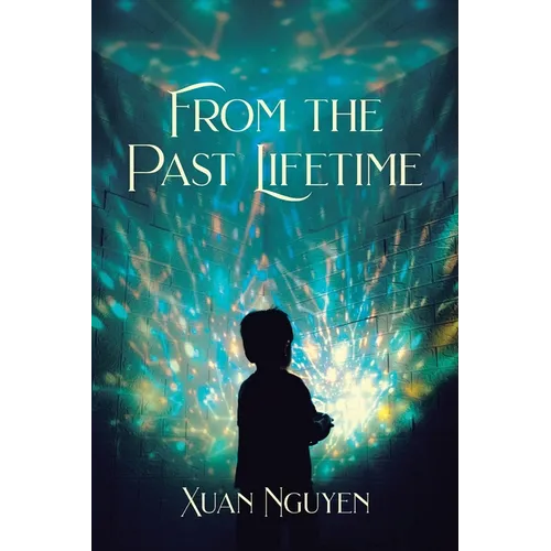 From the Past Lifetime - Paperback | Books | Wiccan Center