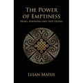 The Power of Emptiness: Being, Knowing and Not-Doing - Paperback | Books | Wiccan Center