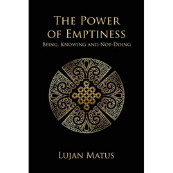 The Power of Emptiness: Being, Knowing and Not-Doing - Paperback | Books | Wiccan Center