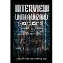 Interview with a Wizard - Peter J Carroll - Paperback | Books | Wiccan Center