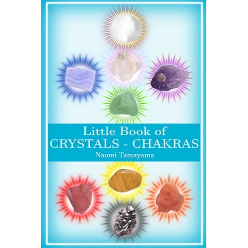 Little Book of Crystals: Chakras - Paperback | Books | Wiccan Center