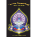 Tantric Numerology: Create Your Destiny - Paperback | Books | Wiccan Center