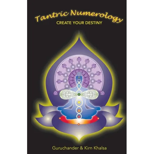 Tantric Numerology: Create Your Destiny - Paperback | Books | Wiccan Center