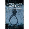 Connecticut Witch Trials: The First Panic in the New World - Hardcover | Books | Wiccan Center