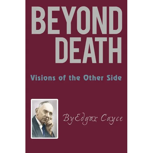 Beyond Death: Visions of the Other Side - Paperback | Books | Wiccan Center