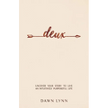 Deux: Uncover Your Story to Live an Intuitively Purposeful Life - Paperback | Books | Wiccan Center