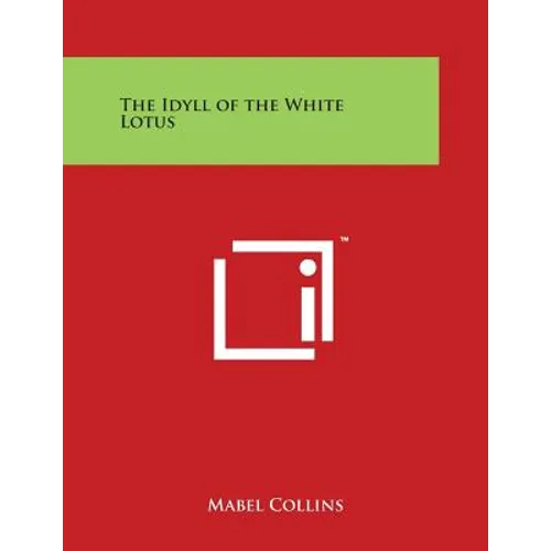 The Idyll of the White Lotus - Paperback | Books | Wiccan Center