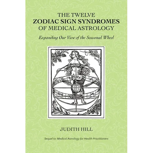 The Twelve Zodiac Sign Syndromes of Medical Astrology - Paperback | Books | Wiccan Center