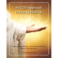 An LDS Approach to Energy Healing: Deep Emotion Release & Generational Clearing - Paperback | Books | Wiccan Center