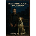 The Leash Around Your Mind - Paperback | Books | Wiccan Center