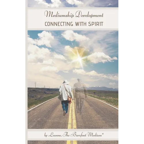 Mediumship Development: Connecting with Spirit - Paperback | Books | Wiccan Center