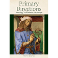 Primary Directions: Astrology's Old Master Technique - Paperback | Books | Wiccan Center