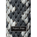 Serpent Songs: An Anthology of Traditional Craft - Paperback | Books | Wiccan Center