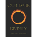 Our Dark Divinity - Paperback | Books | Wiccan Center