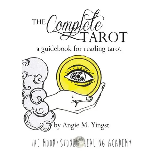 The Complete Tarot: A Guidebook for Reading Tarot - Paperback | Books | Wiccan Center