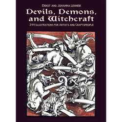 Devils, Demons, and Witchcraft: 244 Illustrations for Artists and Craftspeople - Paperback | Books | Wiccan Center