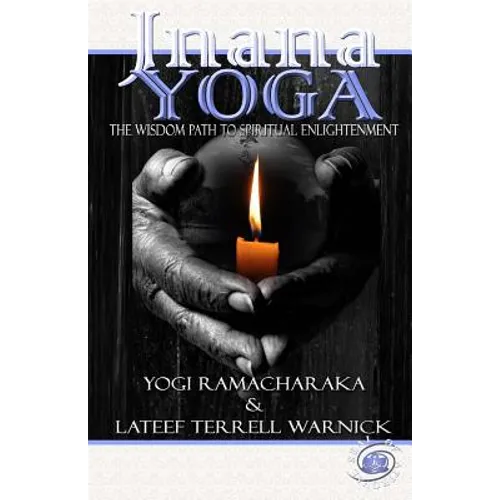 Jnana Yoga: The Wisdom Path to Spiritual Enlightenment - Paperback | Books | Wiccan Center