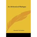 An Alchemical Dialogue - Hardcover | Books | Wiccan Center