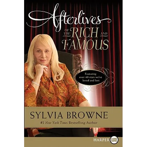 Afterlives of the Rich and Famous - Paperback | Books | Wiccan Center