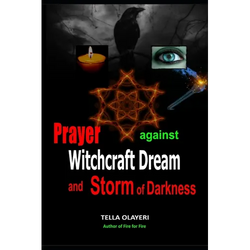 Prayer Against Witchcraft Dream and Storm Of Darkness - Paperback | Books | Wiccan Center