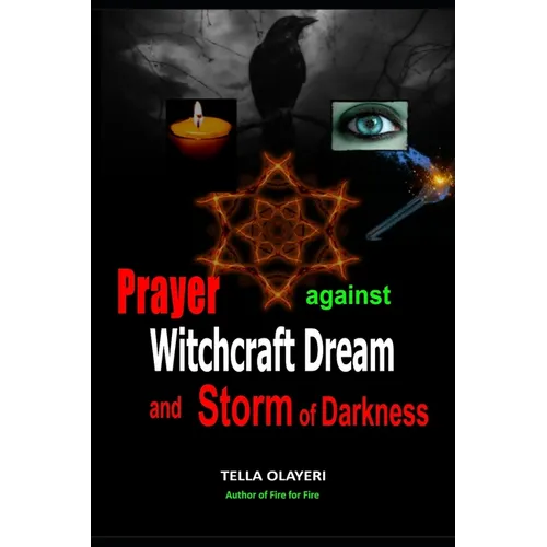 Prayer Against Witchcraft Dream and Storm Of Darkness - Paperback | Books | Wiccan Center