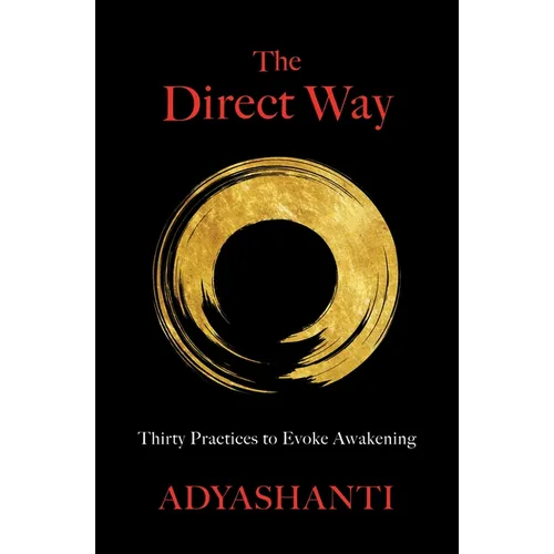The Direct Way: Thirty Practices to Evoke Awakening - Hardcover | Books | Wiccan Center