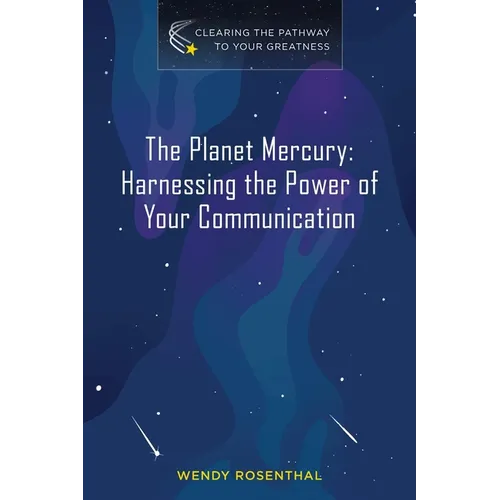 The Planet Mercury: Harnessing the Power of Your Communication - Paperback | Books | Wiccan Center