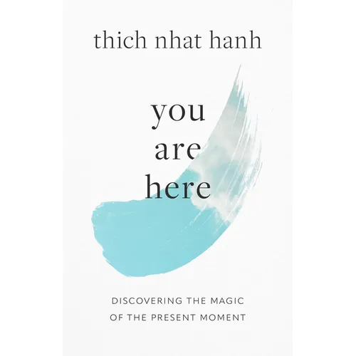 You Are Here: Discovering the Magic of the Present Moment - Paperback | Books | Wiccan Center