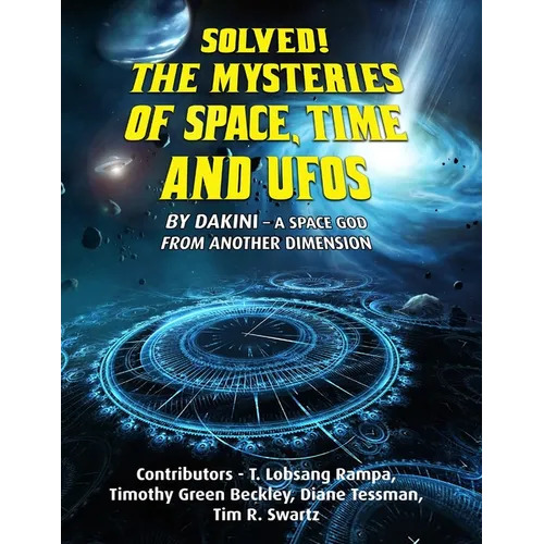 Solved! The Mysteries of Space, Time and UFOs - Paperback | Books | Wiccan Center