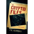 The Cryptid Files: Bigfoot - Paperback | Books | Wiccan Center