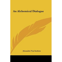 An Alchemical Dialogue - Hardcover | Books | Wiccan Center