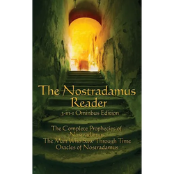 The Nostradamus Reader: he Complete Prophecies and Interpretations - Hardcover | Books | Wiccan Center
